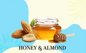 HONEY & ALMOND